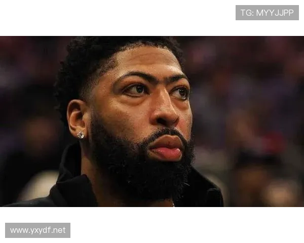 安东尼·戴维斯上场像怪物，下场像隔壁有钱大佬摆拍，笑死